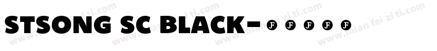 stsong sc black字体转换